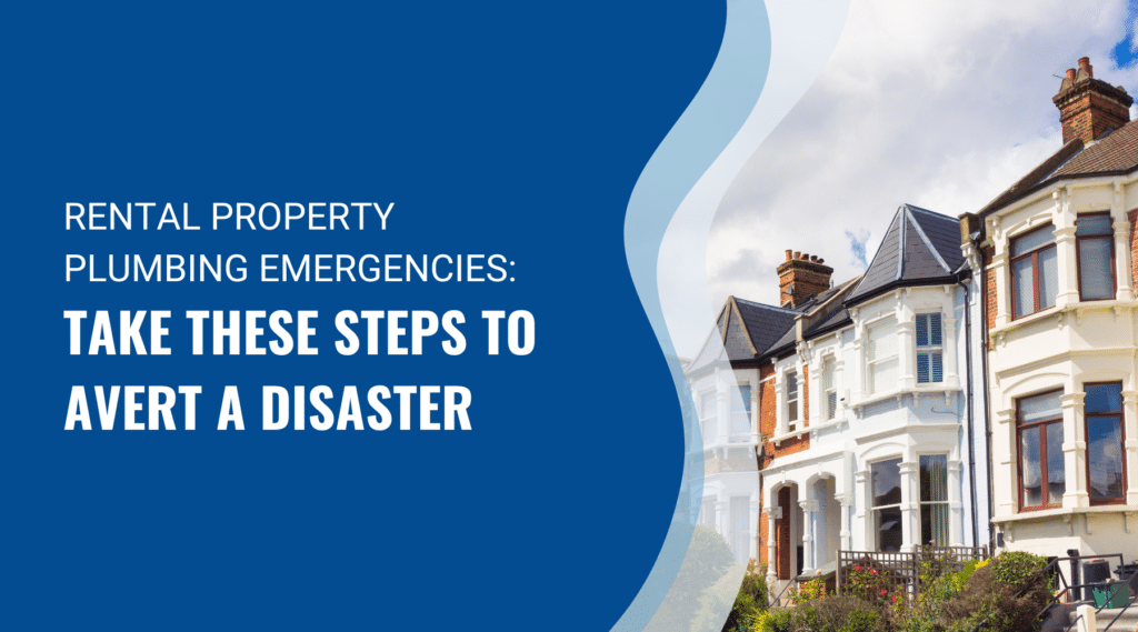 Plumbing emergencies